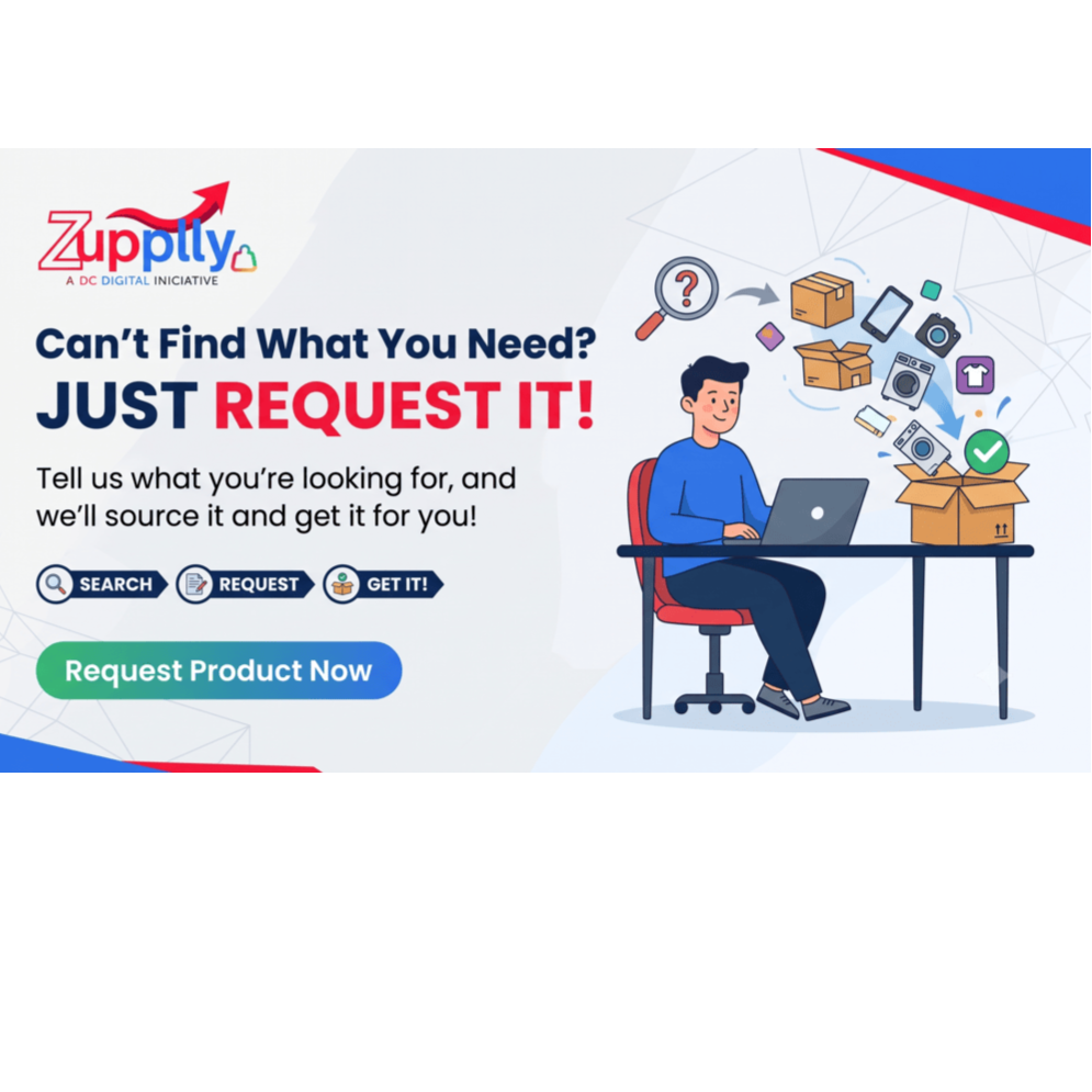 Can’t Find the Product You Need on Zupplly? Just Request It.